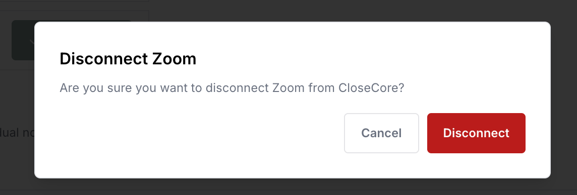 Confirm Zoom disconnect
