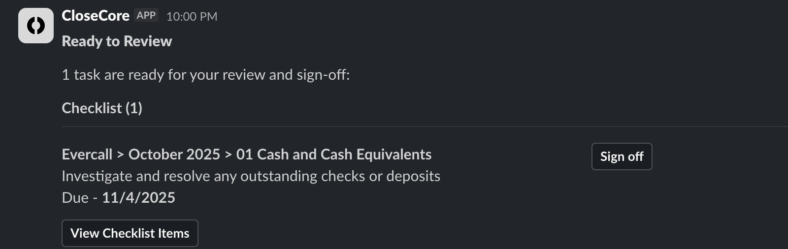 A CloseCore Slack ready-to-review notification with a Sign off action